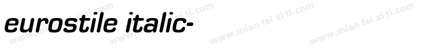 eurostile italic字体转换